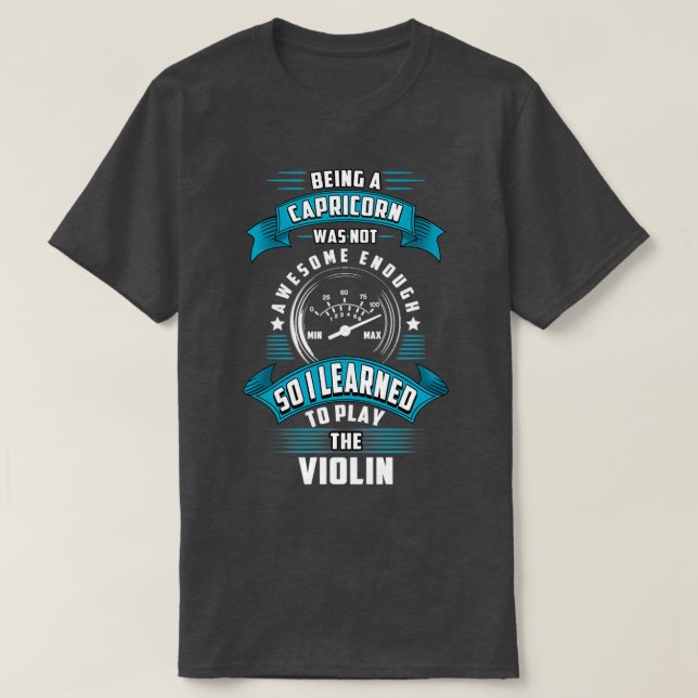 Capricorn violin player T-Shirt (Design Front)