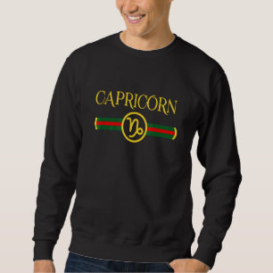 Capricorn Zodiac May April Birthday Graphic Art Si Sweatshirt