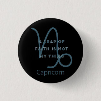 Capricorn Zodiac Sign Fun Quote Blue Birthday 3 Cm Round Badge
