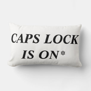 CAPS LOCK IS ON* Funny Computer Lingo, Lumbar Cushion