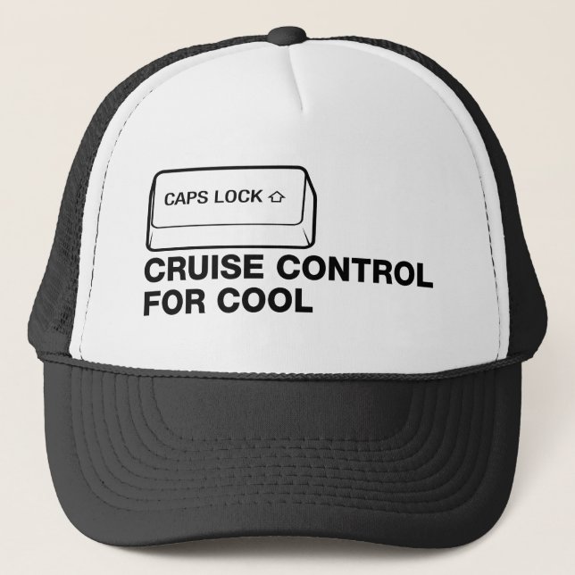capslock - cruise control for cool trucker hat (Front)
