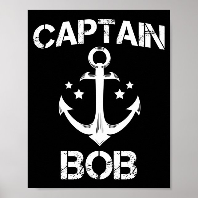 Captain bob funny birthday name boat gift poster (Front)