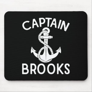 Captain Brooks Boating Yacht Anchor Boat Ship  Mouse Pad