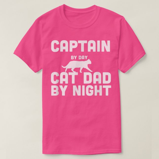 Captain By Day Cat Dad By Night T-Shirt (Design Front)