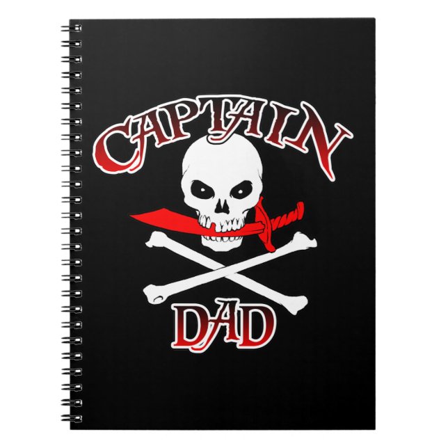 Captain Dad (Cutlass) Spiral Notebook (Front)