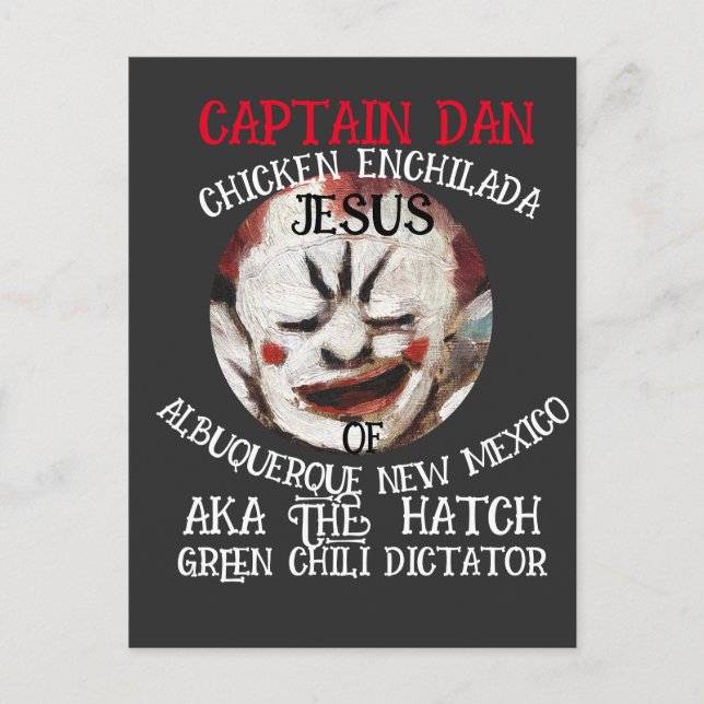 CAPTAIN DAN CHICKEN ENCHILADA JESUS 2051 NM INVITATION POSTCARD (Front)