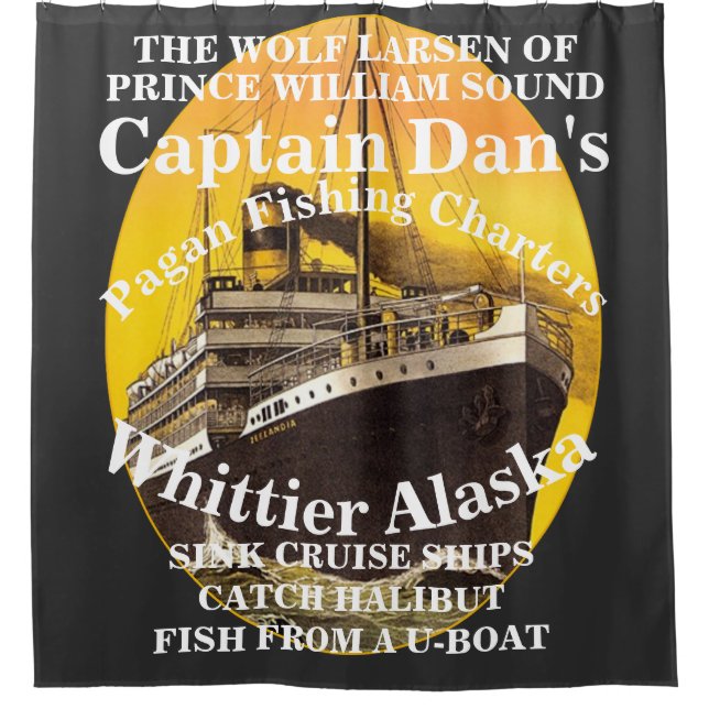 CAPTAIN DAN THE WOLF LARSEN OF ALASKA AK SHOWER CURTAIN (Front)