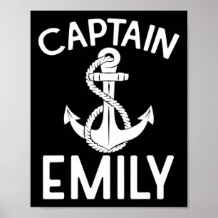 Captain Emily Sailing Boating Boat Ship Yacht  Poster