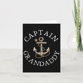 Captain Grandaddy Boat Sailing Boating Anchor Funn Card