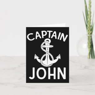 Captain John Boating Ship Boat Yacht Anchor  Card