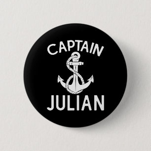 Captain Julian Yacht Boating Ship Boat Anchor  6 Cm Round Badge