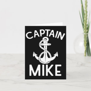 Captain Mike Yacht Boating Ship Boat Anchor  Card