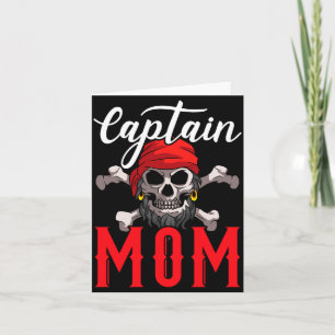 Captain mum mummy mama pirate lover performance card
