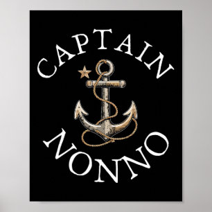 Captain Nonno Boat Sailing Boating Vintage Anchor  Poster