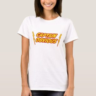 Captain Obvious Superhero T-Shirt