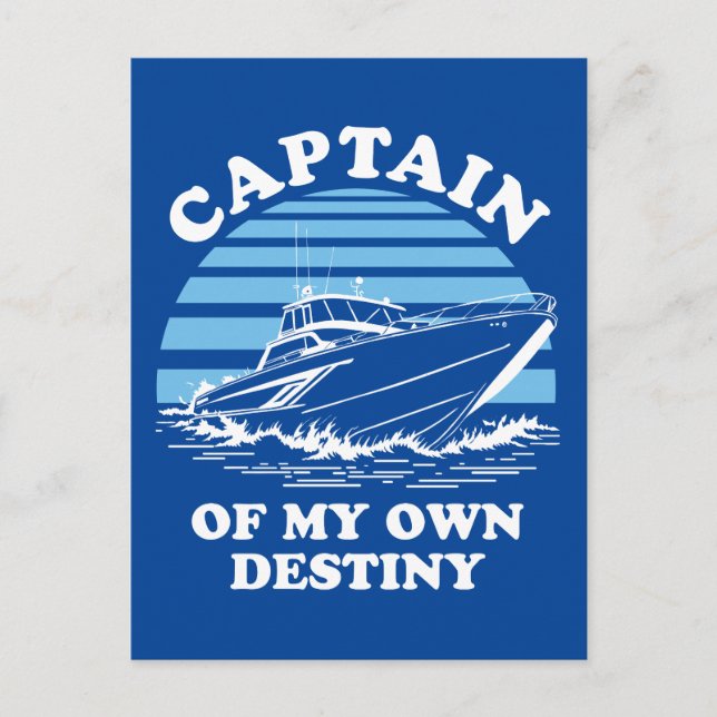 Captain Of My Own Destiny | Boating Quote Postcard (Front)