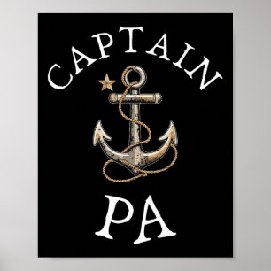 Captain Pa Boat Sailing Boating Vintage Anchor Fun Poster
