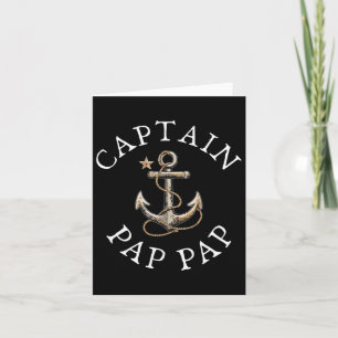 Captain Pap-pap Boat Sailing Boating Grandpa Ancho Card