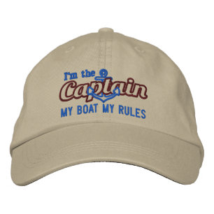 Captain says My Boat My Rules Embroidered Hat