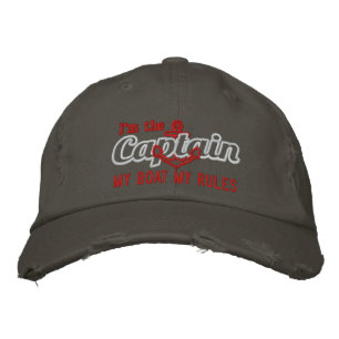 Captain says My Boat My Rules Embroidered Hat