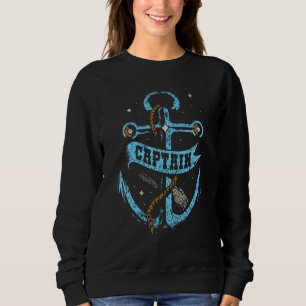 Captain Skipper Ship Boat Owner Sweatshirt