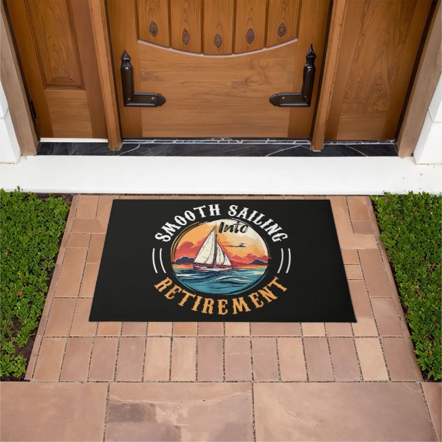 Captain Smooth Sailing into Retirement Doormat (Outdoor)