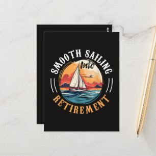 Captain Smooth Sailing into Retirement Postcard