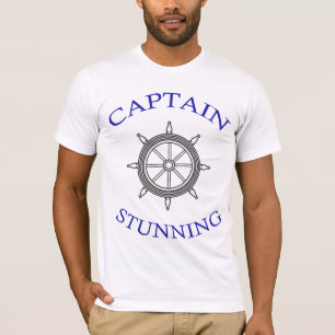 CAPTAIN STUNNING T-Shirt