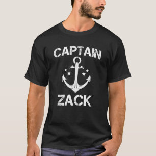 CAPTAIN ZACK Funny Birthday Personalized Name Boat T-Shirt