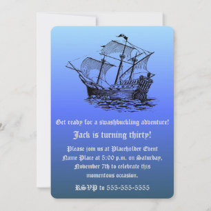 Captain's 30th Birthday Pirate Ship - Blue Sea Invitation