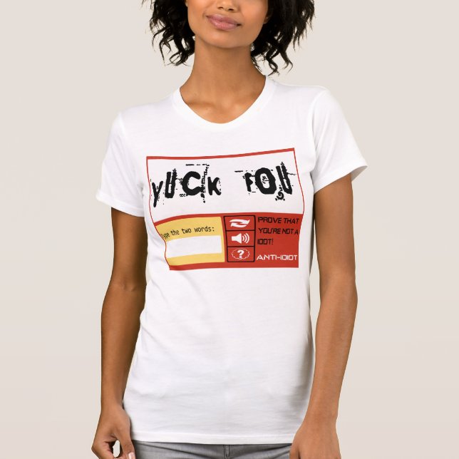 captcha (Yuck Fou) T-Shirt (Front)