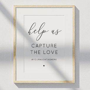 Capture the love sign. Black and white calligraphy Poster