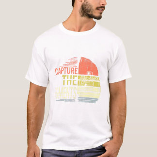 Capture The Moments Camera Photographer Photograph T-Shirt
