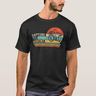 Capture The Moments Camera Photographer Photograph T-Shirt
