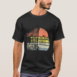 Capture The Moments Camera Photographer Photograph T-Shirt