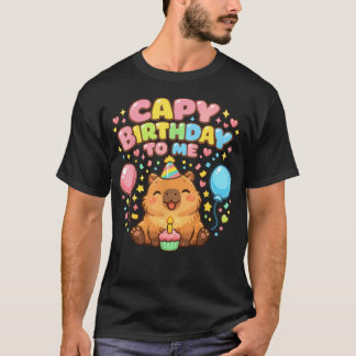 Capy Birthday Girl Cute Capybara Lovers Animal T-Shirt