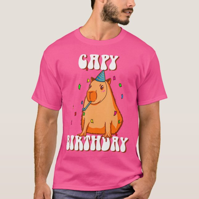 Capy Birthday I Funny Capybara T-Shirt (Front)