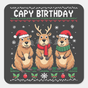 Capy Birthday Ugly Christmas Sweater Capybara   Square Sticker