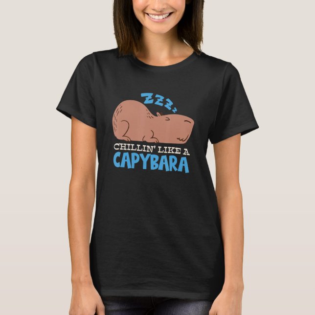 Capy Chillin' Like A Capybara Pajama Capybara T-Shirt (Front)