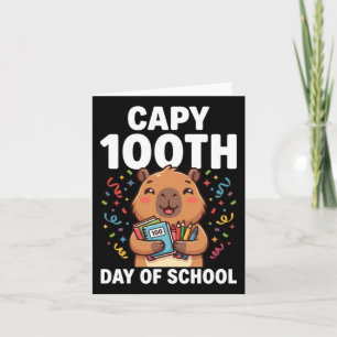 Capybara 100th Day Of School Cute Capy Animal Card
