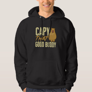 Capybara Animals Pet  Capy that good buddy Hoodie
