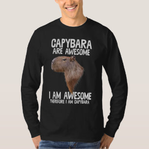 Capybara Are Awesome Therefore I'm Capibara Funny  T-Shirt