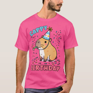 Capybara Birthday Pun Cappy Birthday Capybara T-Shirt