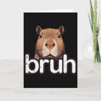 Capybara Bruh Funny Capy Meme Rodent Men Boys Kids