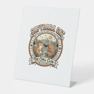 Capybara Cat Capybara Chill Cat Vintage Vector Art Pedestal Sign