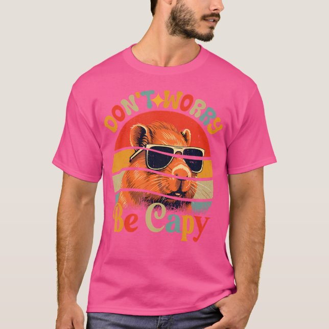 Capybara Don'T Worry Be Capy Funny Cute Capybara T-Shirt (Front)