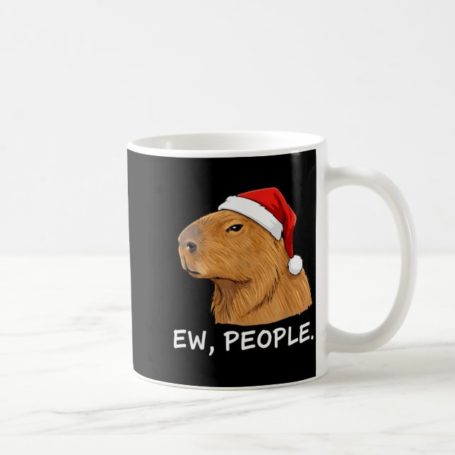 Capybara Ew People Christmas Funny Sarcastic Humor Coffee Mug (Right)