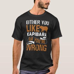 Capybara Giant Rodent For kapibara 5 T-Shirt