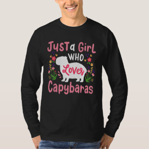 Capybara Just A Girl Who Loves Capybaras T-Shirt