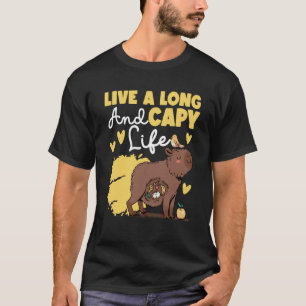 Capybara Live A Long And Capy Life T-Shirt
